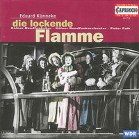 Thumbnail for the Eduard Künneke - Kunneke, E.: Die Lockende Flamme link, provided by host site