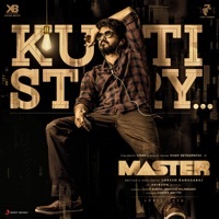 Thumbnail for the Anirudh Ravichander - Kutti Story (From "Master") link, provided by host site