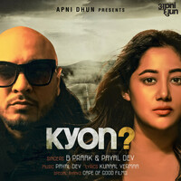 Thumbnail for the B Praak - Kyon? link, provided by host site