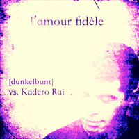 Thumbnail for the [dunkelbunt] - L'amour fidèle link, provided by host site