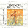 Thumbnail for the Ensemble Tre Fontane - L'art des jongleurs, vol. 2 link, provided by host site