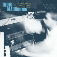 Thumbnail for the Tour-Maubourg - L'invitation au voyage (Wayward Remix) link, provided by host site
