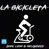 Thumbnail for the Isaac Leon - La Bicicleta link, provided by host site