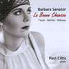 Thumbnail for the Barbara Senator - La Bonne Chanson link, provided by host site