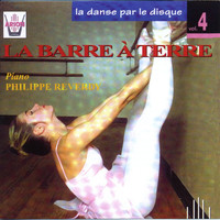 Thumbnail for the Philippe Reverdy - La danse par le disque, vol. 4 : La barre à terre link, provided by host site