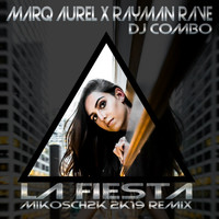 Thumbnail for the Marq Aurel - La Fiesta - Mikosch2K Remix Edit link, provided by host site