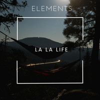 Thumbnail for the Elements - La la Life link, provided by host site