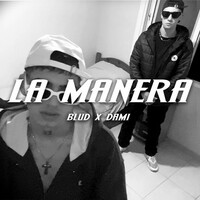 Thumbnail for the Blud - La manera link, provided by host site