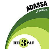 Thumbnail for the Adassa - La Manera Hit Pack link, provided by host site