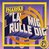Thumbnail for the Pharfar - La' Mig Rulle Dig link, provided by host site