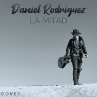Thumbnail for the Daniel Rodriguez - La Mitad link, provided by host site