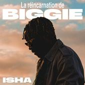 Thumbnail for the Isha - La réincarnation de Biggie link, provided by host site