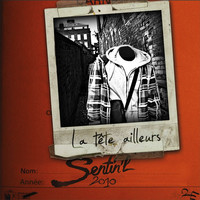 Thumbnail for the Sentin'L - La tête ailleurs link, provided by host site