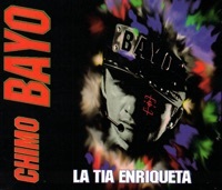 Thumbnail for the Chimo Bayo - La Tia Enriqueta link, provided by host site