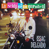 Thumbnail for the Issac Delgado - La vida es un carnaval link, provided by host site