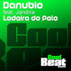 Thumbnail for the Danubio - Ladeira do Pelo [Remixes] link, provided by host site