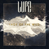 Thumbnail for the Lupe - Lady Of The Wild link, provided by host site