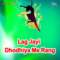 Thumbnail for the Mohan - Lag Jayi Dhodhiya Me Rang link, provided by host site