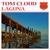 Thumbnail for the Tom Cloud - Laguna link, provided by host site