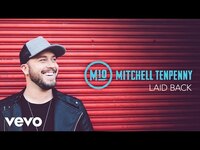 Thumbnail for the Mitchell Tenpenny - Laid Back link, provided by host site