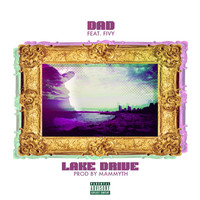 Thumbnail for the dad - Lake Drive link, provided by host site