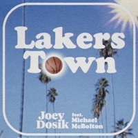 Thumbnail for the Joey Dosik - Lakers Town link, provided by host site