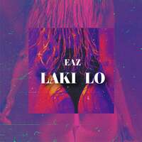 Thumbnail for the Eaz - Laki Lo link, provided by host site