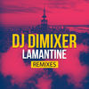 Thumbnail for the DJ DimixeR - Lamantine (Remixes) link, provided by host site