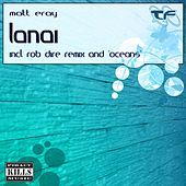 Thumbnail for the Matt Eray - Lanai link, provided by host site