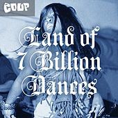 Thumbnail for the The Coup - Land of 7 Billion Dances link, provided by host site