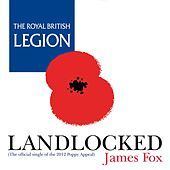 Thumbnail for the James Fox - Landlocked (The Official Single of the 2012 Poppy Appeal) link, provided by host site