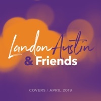 Thumbnail for the Landon Austin - Landon Austin and Friends: Covers (April 2019) link, provided by host site