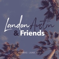 Thumbnail for the Landon Austin - Landon Austin and Friends: Covers (June 2019) link, provided by host site