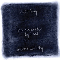 Thumbnail for the David Lang - Lang: this was written by hand link, provided by host site