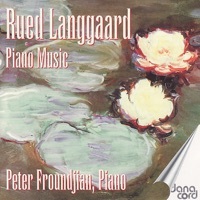 Thumbnail for the Peter Froundjian - Langgaard: Piano Music link, provided by host site