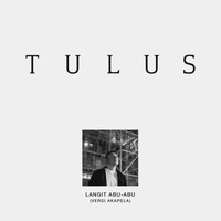 Thumbnail for the Tulus - Langit Abu - Abu (Versi Akapela) link, provided by host site