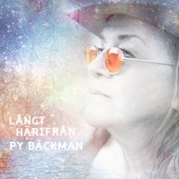 Thumbnail for the Py Bäckman - Långt härifrån link, provided by host site