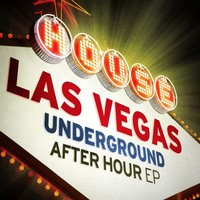 Thumbnail for the Franck Dona - Las Vegas Underground: After Hour link, provided by host site