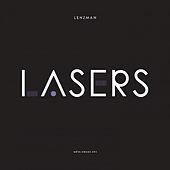 Thumbnail for the Lenzman - Lasers / Broken Dreams link, provided by host site
