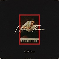 Thumbnail for the Hudson Thames - Last Call link, provided by host site