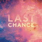 Thumbnail for the Kaskade - Last Chance (Remixes) link, provided by host site