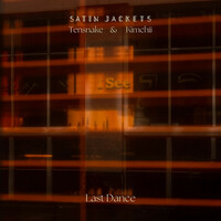 Thumbnail for the Satin Jackets - Last Dance link, provided by host site
