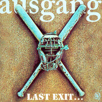Thumbnail for the Ausgang - Last Exit... The Best Of Ausgang link, provided by host site