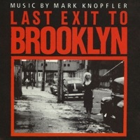 Thumbnail for the Mark Knopfler - Last Exit to Brooklyn (Original Motion Picture Soundtrack) link, provided by host site