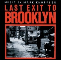 Thumbnail for the Mark Knopfler - Last Exit to Brooklyn (Soundtrack from the Motion Picture) link, provided by host site