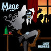 Thumbnail for the Mage - Last Orders link, provided by host site