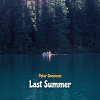 Thumbnail for the Peter Donovan - Last Summer link, provided by host site