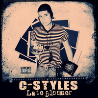 Thumbnail for the C-Styles - Late Bloomer link, provided by host site