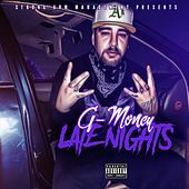 Thumbnail for the G-Money - Late Nights link, provided by host site