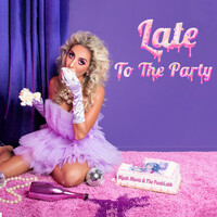 Thumbnail for the Myah Marie - Late To The Party link, provided by host site